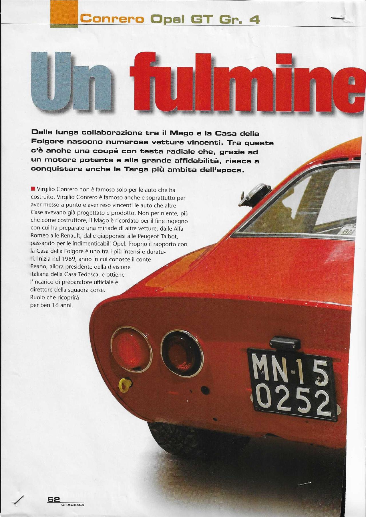 1906 Opel 1900 GT GROUP 4 OFFICIAL TEAM CONRERO 1970 VIN 941906704